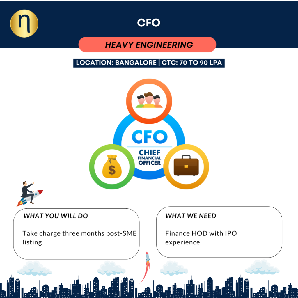 We are seeking a CFO for a IPO bound heavy engineering company. Need CA with 18+ Financial Leadership experience with exposure to IPO setup.