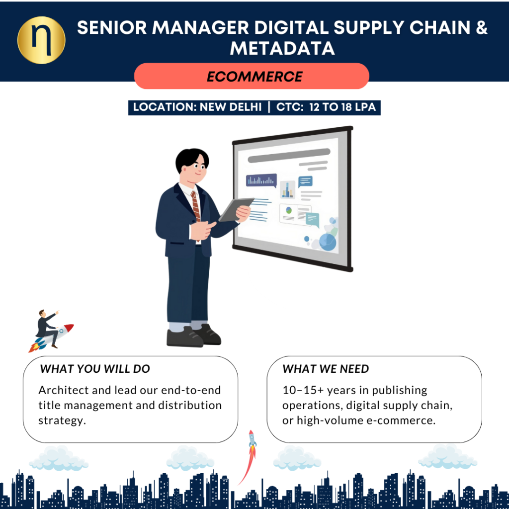 We are seeking a Senior Manager Digital Supply Chain & Metadata with 10–15+ years in publishing operations for a global publishing house