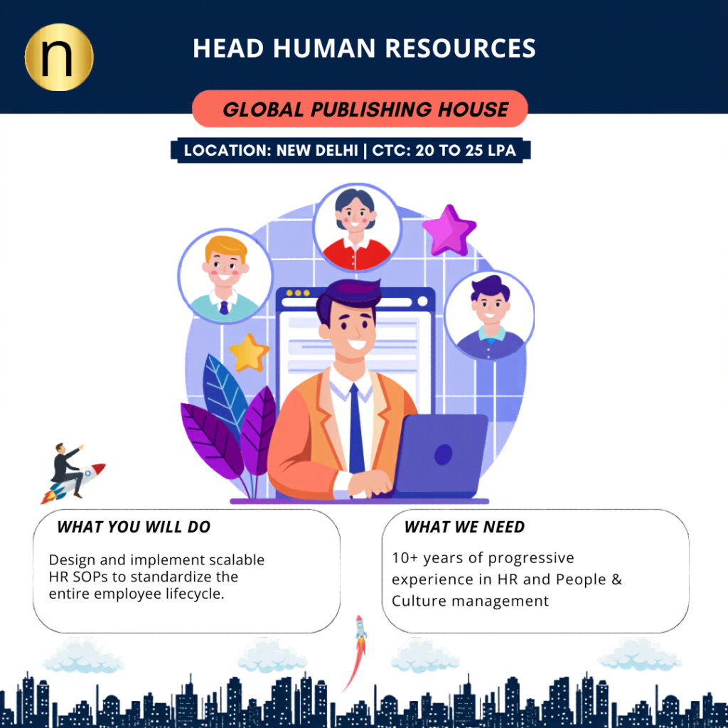 We are seeking a Head Human Resources with 10+ years of progressive experience for a Global Publishing House.