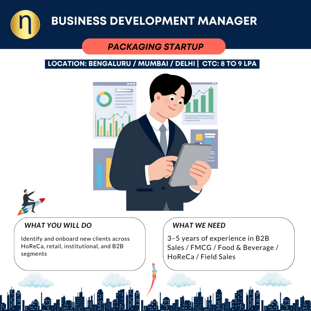 We are seeking a Business Development Manager for HORECA Sales with a funded Sustainable Packaging Startup.