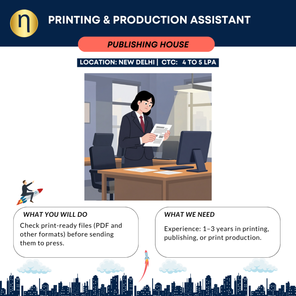 We are seeking a Printing & Production Assistant with 1–3 years in printing, publishing, or print production for a Global Publishing House.