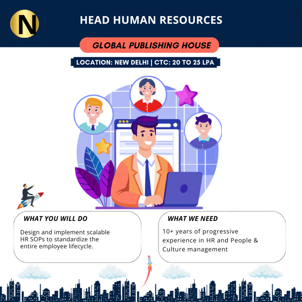 We are seeking a Head Human Resources with 10+ years of progressive experience for a Global Publishing House.