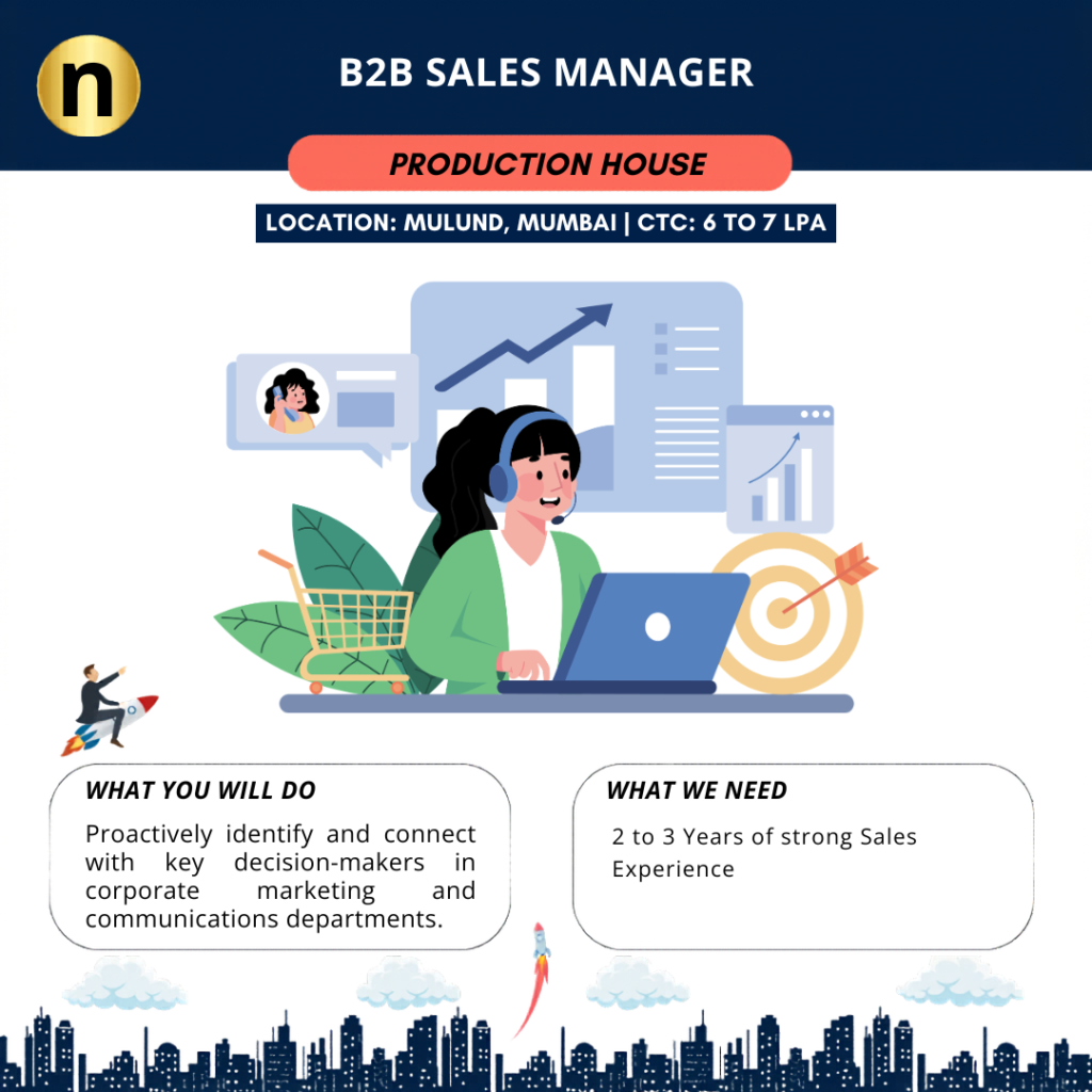 We are seeking a B2B Sales Manager with 2 to 3 Years of strong Sales Experience for a premium corporate film production house.