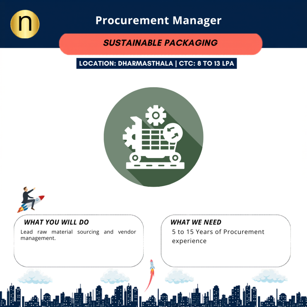 We are seeking a Procurement Manager to work onsite at Dharmasthala. Need Leadership experience in FMCG, Agri-Business. 