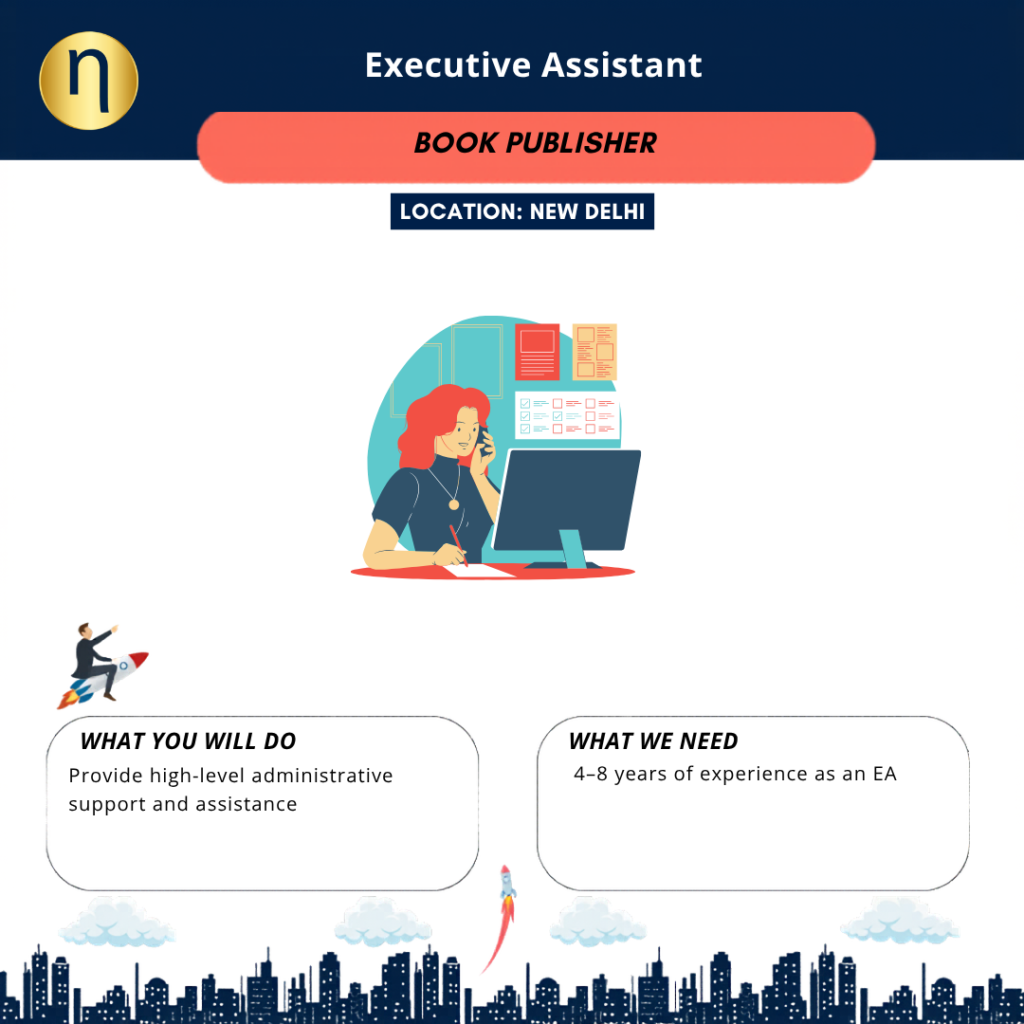 We are seeking an Executive Assistant to the MD for a leading Book Publisher at new Delhi. CTC 7 to 10 LPA
