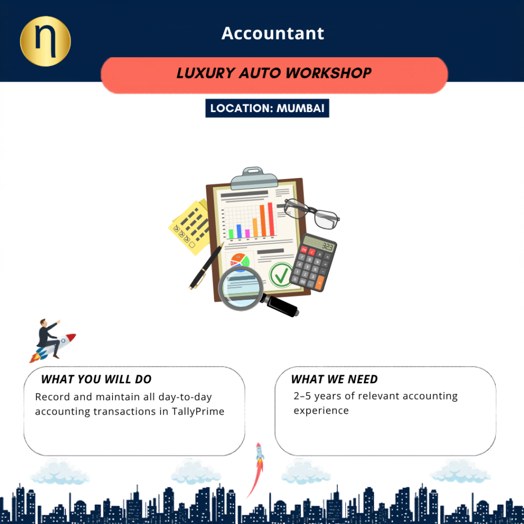 Job Vacancy for an Accountant at South Mumbai. CTC 3 to 3.6 LPA. Must have experience working on Tally Prime. 